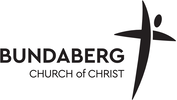 BUNDABERG CHURCH OF CHRIST